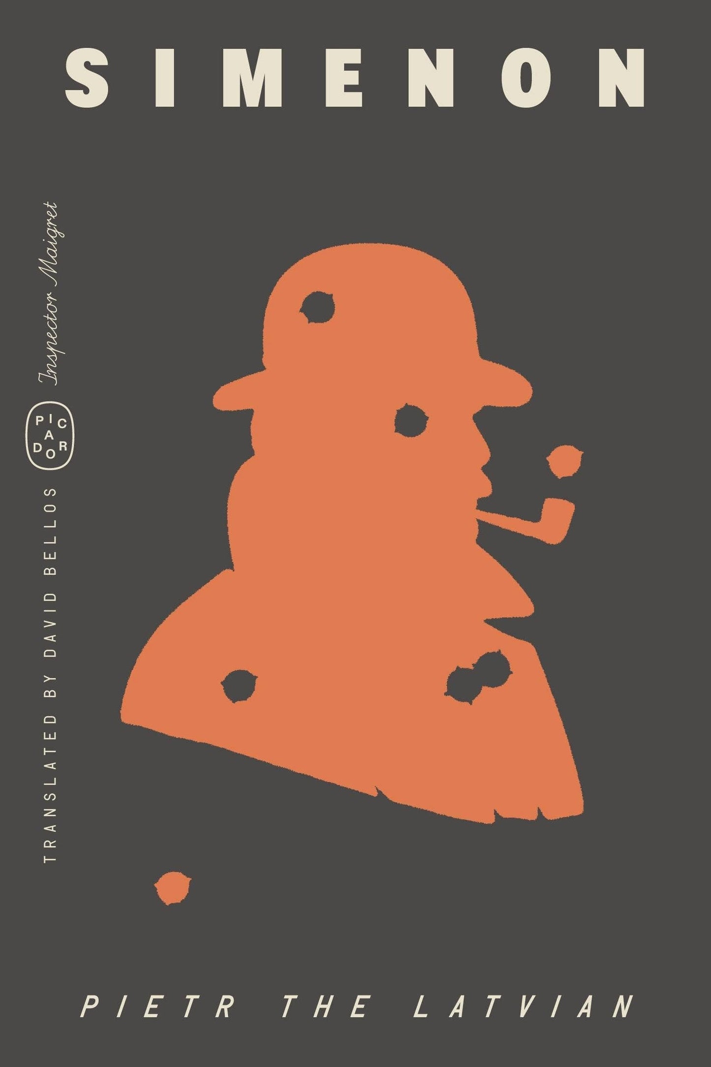 Macmillan Publishers Pietr The Latvian (Maigret Series) by Georges Simenon