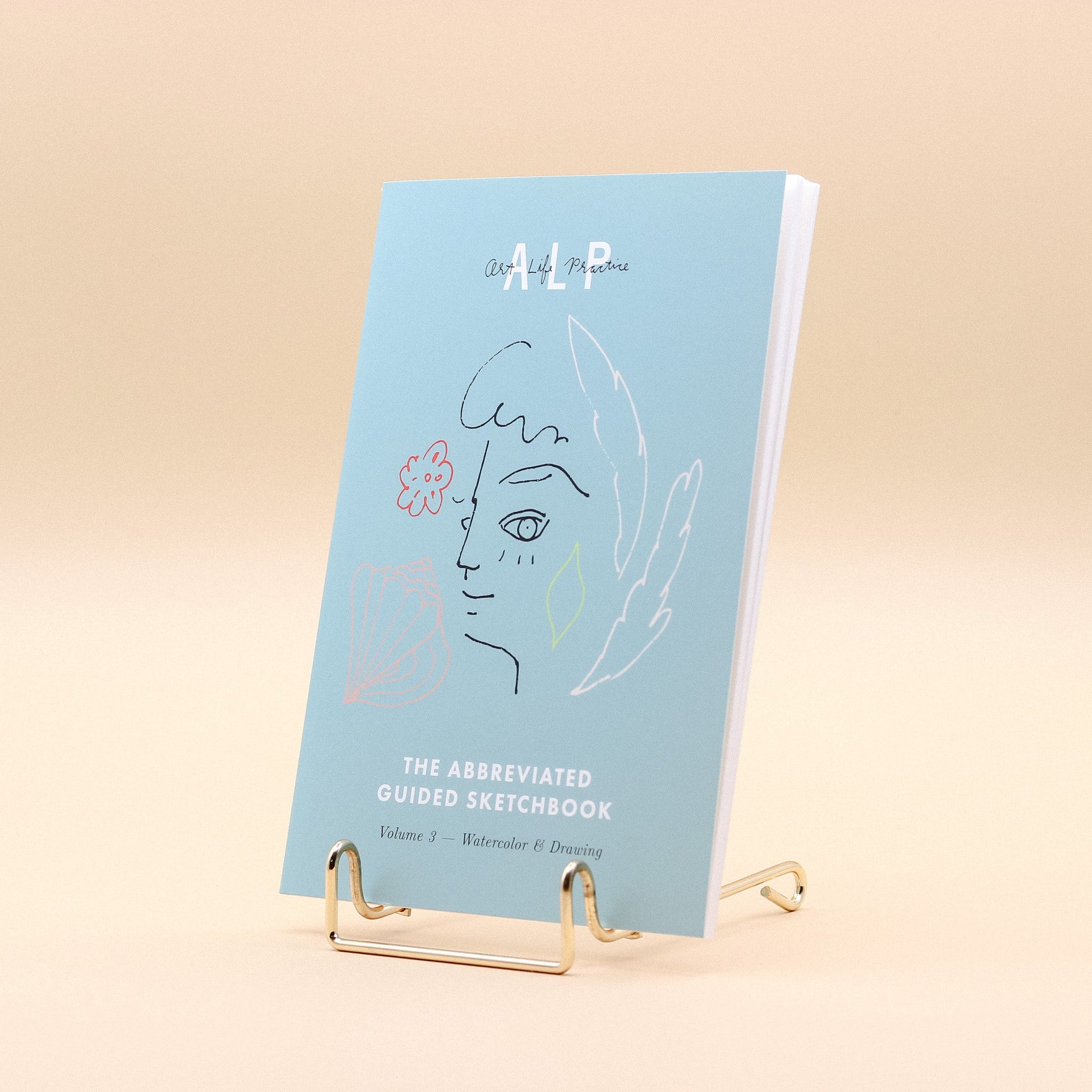 Art Life Practice The Abbreviated Guided Sketchbook