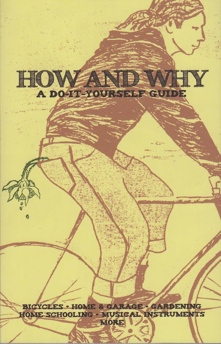 Microcosm Publishing & Distribution How and Why: A Do-It-Yourself Guide by Matte Resist