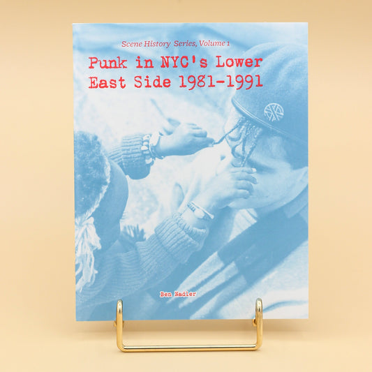 Microcosm Publishing & Distribution Punk in NYC’s Lower East Side 1981-1991 (Zine)